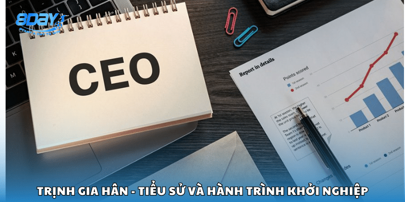 Tóm lược tiểu sử và con đường khởi nghiệp của Trịnh Gia Hân