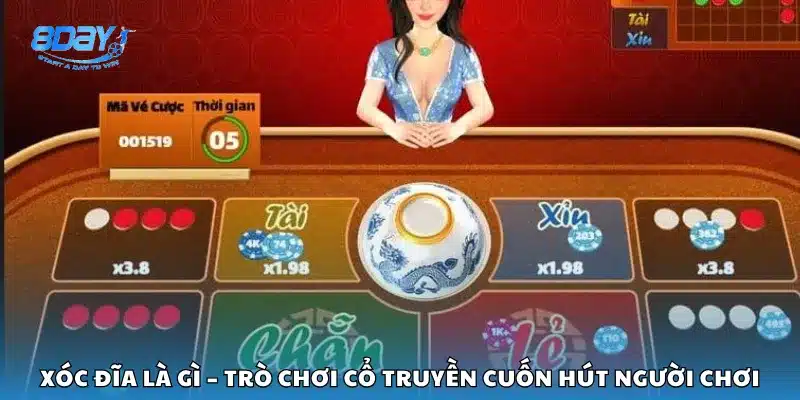 Xóc đĩa là gì – Trò chơi cổ truyền cuốn hút người chơi