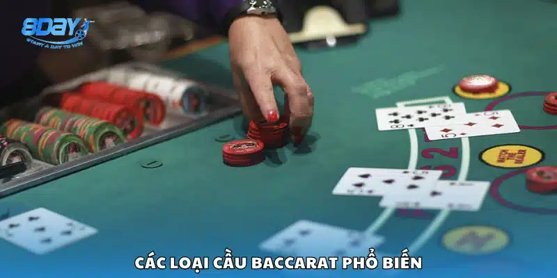 Cầu Baccarat phổ biến và cách nhận biết từng loại