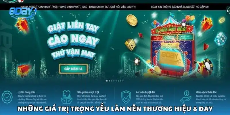 Những giá trị trọng yếu làm nên thương hiệu 8 day