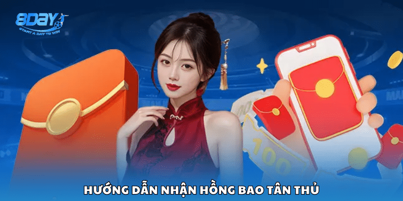 Cách nhận lì xì tân thủ ngay sau khi đăng ký